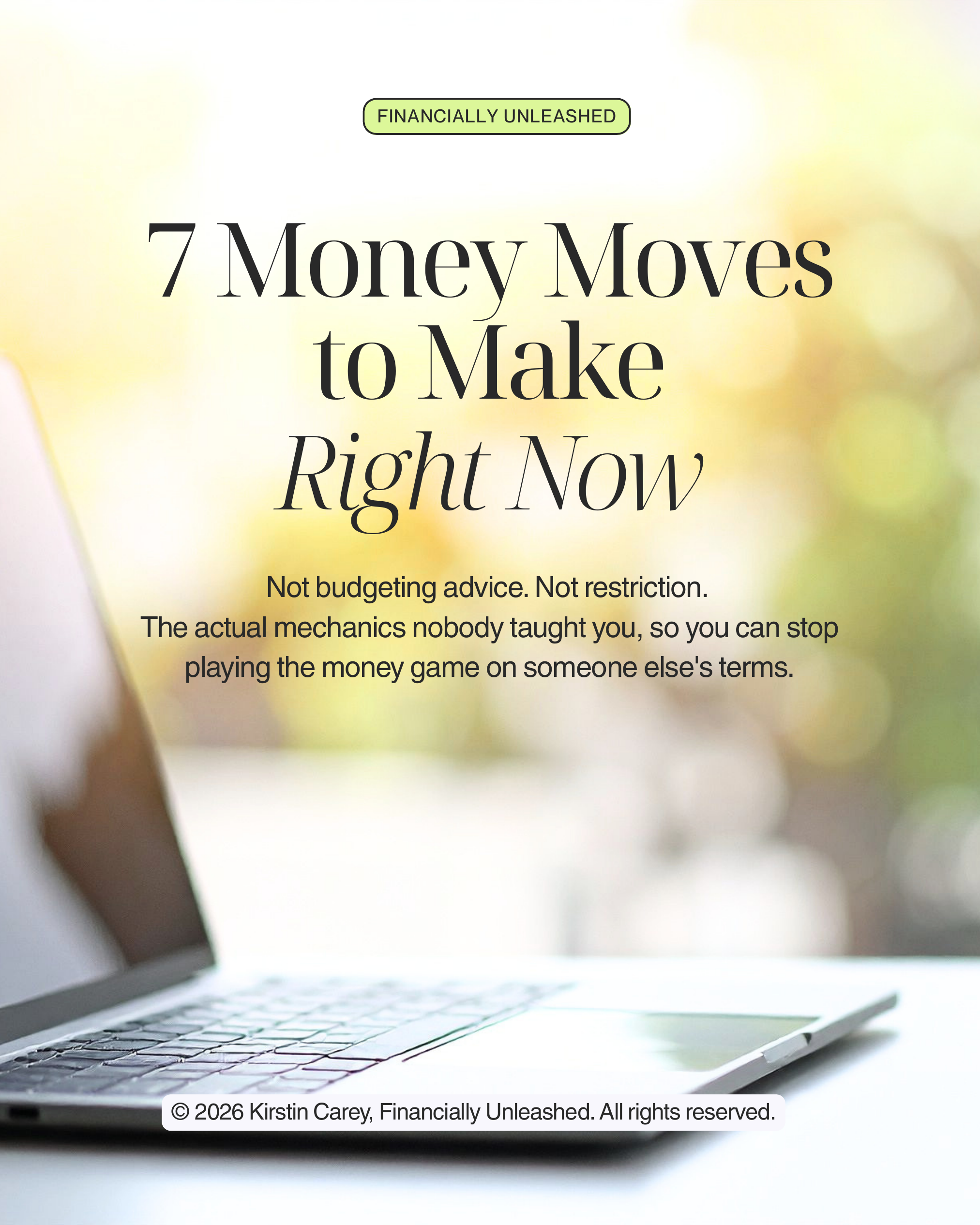 Cover of the Financially Unleashed 7 Money Moves to Make Right Now free guide